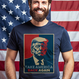 Nehmen wir Amerika noch einmal die Wahl Trumps 202 T-Shirt