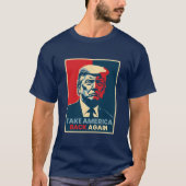 Nehmen wir Amerika noch einmal die Wahl Trumps 202 T-Shirt (Vorderseite)
