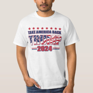 Nehmen wir Amerika zurück Trump 2024 T-Shirt