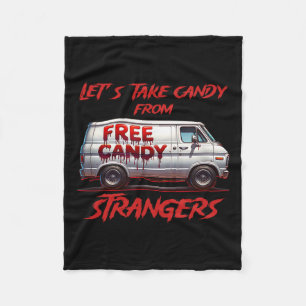 Nehmen wir Candy von Strangers Funny Halloween 11 Fleecedecke