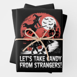 Nehmen wir Candy von Strangers Funny Halloween Geschenkpapier Set