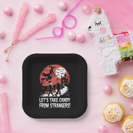 Nehmen wir Candy von Strangers Funny Halloween Pappteller (Party)
