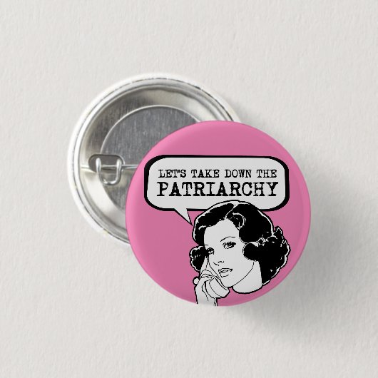 Nehmen wir das Patriarchat ab Button (Vorne & Hinten)