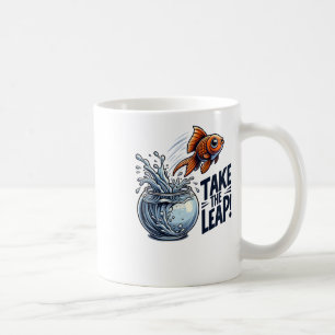 Nehmen wir den Sprung - Motivierend Goldfish sprin Kaffeetasse