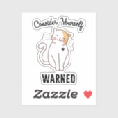 Nehmen wir Ihre selbst gewarnte böse Katze Aufkleber (Blatt)