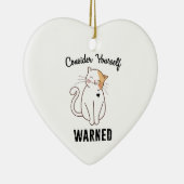 Nehmen wir Ihre selbst gewarnte böse Katze Keramik Ornament (Rechts)