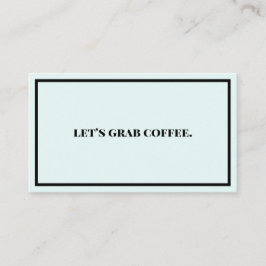 Nehmen wir Kaffee! Visitenkarte