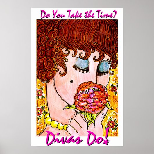 Nehmt ihr euch die Zeit? Divas Do!tm Poster (Vorne)