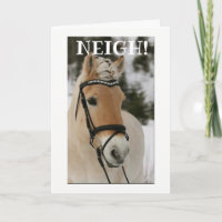 "NEIGH", KANN MAN NICHT "WEG BEWEGEN"