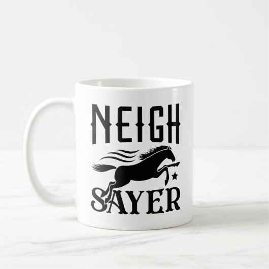 Neigh Sayer Kaffeetasse (Links)