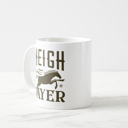 Neigh Sayer Kaffeetasse (Vorderseite Links)