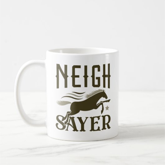 Neigh Sayer Kaffeetasse (Links)