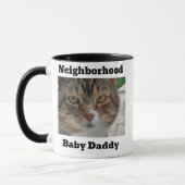 Neighborhood Baby Daddy Tasse (Links)