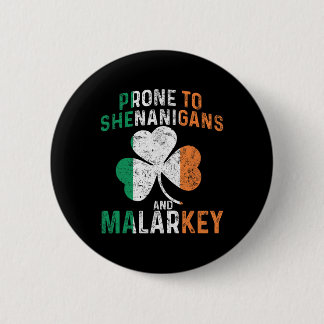 Neigt zu Schabernack und Mumpitz Lustiger St. Patr Button