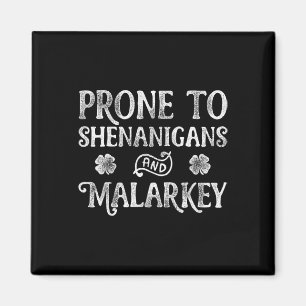 Neigt zu Schabernack und Unsinn St. Patrick's Day Magnet