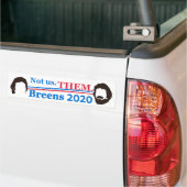 NEIL BREEN NOT US THEM parody campaign sticker Autoaufkleber (Auf Lkw)