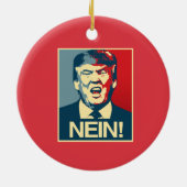 NEIN - Anti-Trump-Poster - Anti-Trump - Keramik Ornament (Hinten)