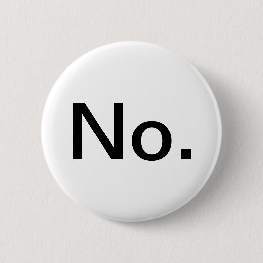 Nein Button (Vorderseite)