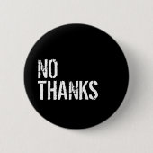 Nein Danke- Button (Vorderseite)