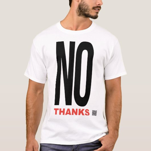 Nein danke weiß T-Shirt (Vorderseite)