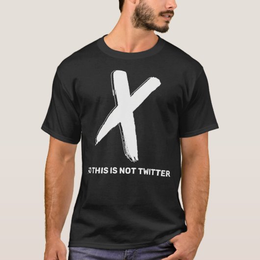 Nein, das ist kein Twitter T-Shirt (Vorderseite)