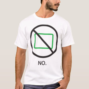 Nein Das Shirt der Männer