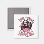 Nein, du hängst Shirt auf, Ghostface Valentine Magnet (Vorderseite/Rückseite)