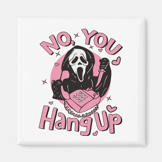 Nein, du hängst Shirt auf, Ghostface Valentine Magnet (Vorne)