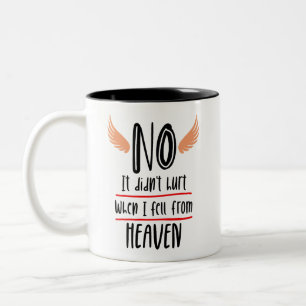 Nein, es hat nicht weh getan zweifarbige tasse