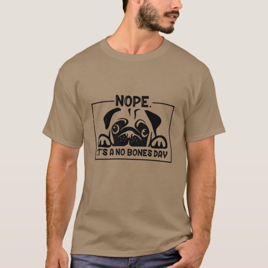Nein, es ist ein No Bones Day Shirt - Noodle's Dai (Vorderseite)