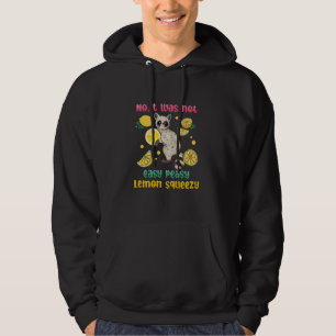 Nein, es war nicht einfach Peasy Lemon Squeezy Hoodie