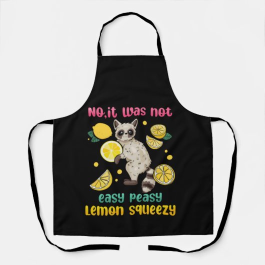Nein, es war nicht einfach Peasy Lemon Squeezy Schürze (Vorderseite)