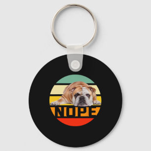 Nein Fauler Englischer Bulldogge Hundeliebhaber Be Schlüsselanhänger