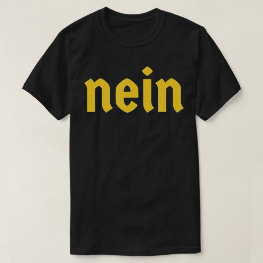 Nein Funny German Sprichwort Costume No Deutschlan T-Shirt (Design vorne)