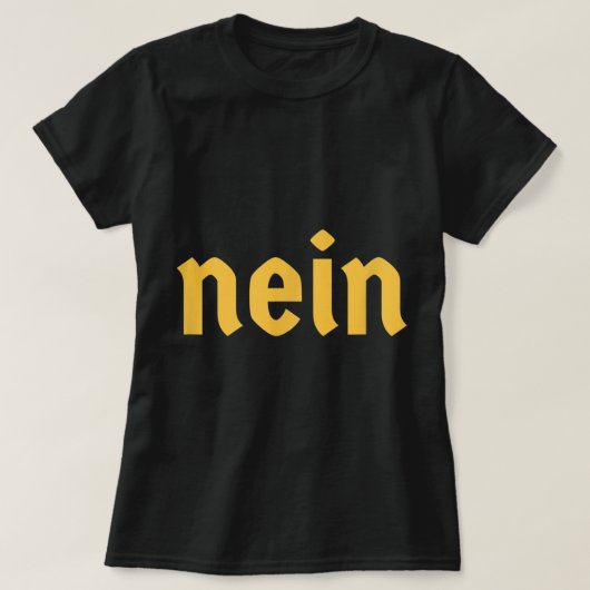 Nein Funny German Sprichwort Costume No Deutschlan T-Shirt (Design vorne)