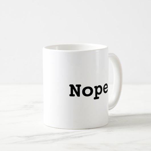 Nein. Funny Procrastinator Kaffeetasse (VorderseiteRechts)