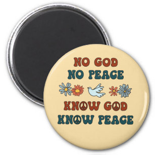 Nein Gott, kein Frieden. Gott wissen, Frieden wiss Magnet