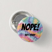 Nein! Heute nicht! Button (Vorne & Hinten)