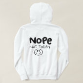 Nein, heute nicht Sarkastischer Pullover Hoodie (Design Rückseite)