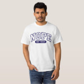 Nein, heute nicht T-Shirt (Vorne ganz)