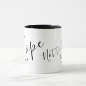 Nein. Heute nicht. Vielleicht morgen. Schwarz und  Tasse (Zentrum)