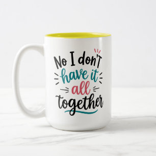 Nein, ich habe es nicht im Griff Tasse