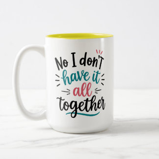 Nein, ich habe es nicht im Griff Tasse