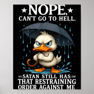 Nein, ich kann nicht zur Hölle gehen, Satan hat im Poster
