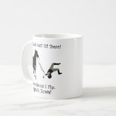 Nein, ich sitze nicht einfach nur dort, kaffeetasse (Vorderseite Links)