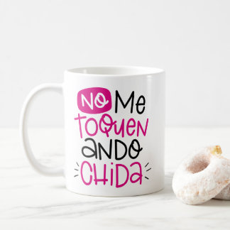 Nein ich toquen, ando chida, spanisch kaffeetasse