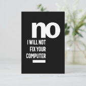 Nein, ich werde Ihren Computer nicht reparieren RSVP Karte (Stehend Vorderseite)