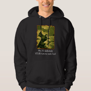 Nein, ist es bestimmt IHRE Drehung Hoodie