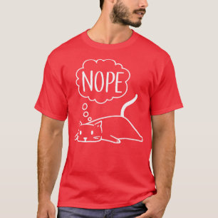 Nein Lustige Faule Katze T-Shirt