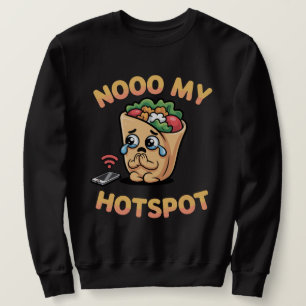 Nein Mein Hotspot – Lustiger italienischer Brainro Sweatshirt